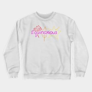 Equinoxious Crewneck Sweatshirt